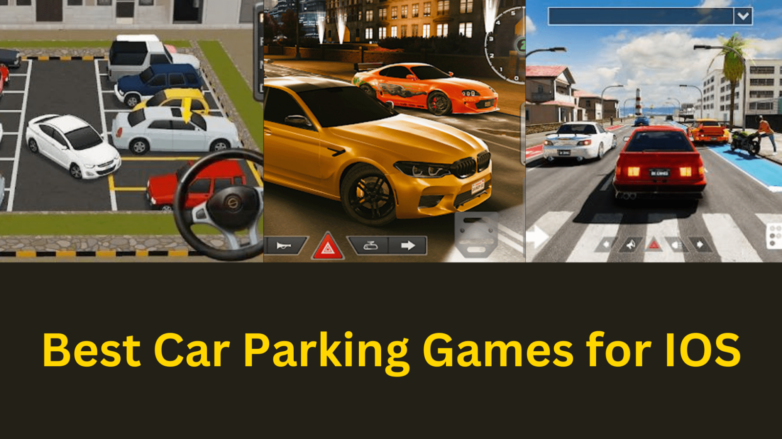 Best Car Parking Games for IOS