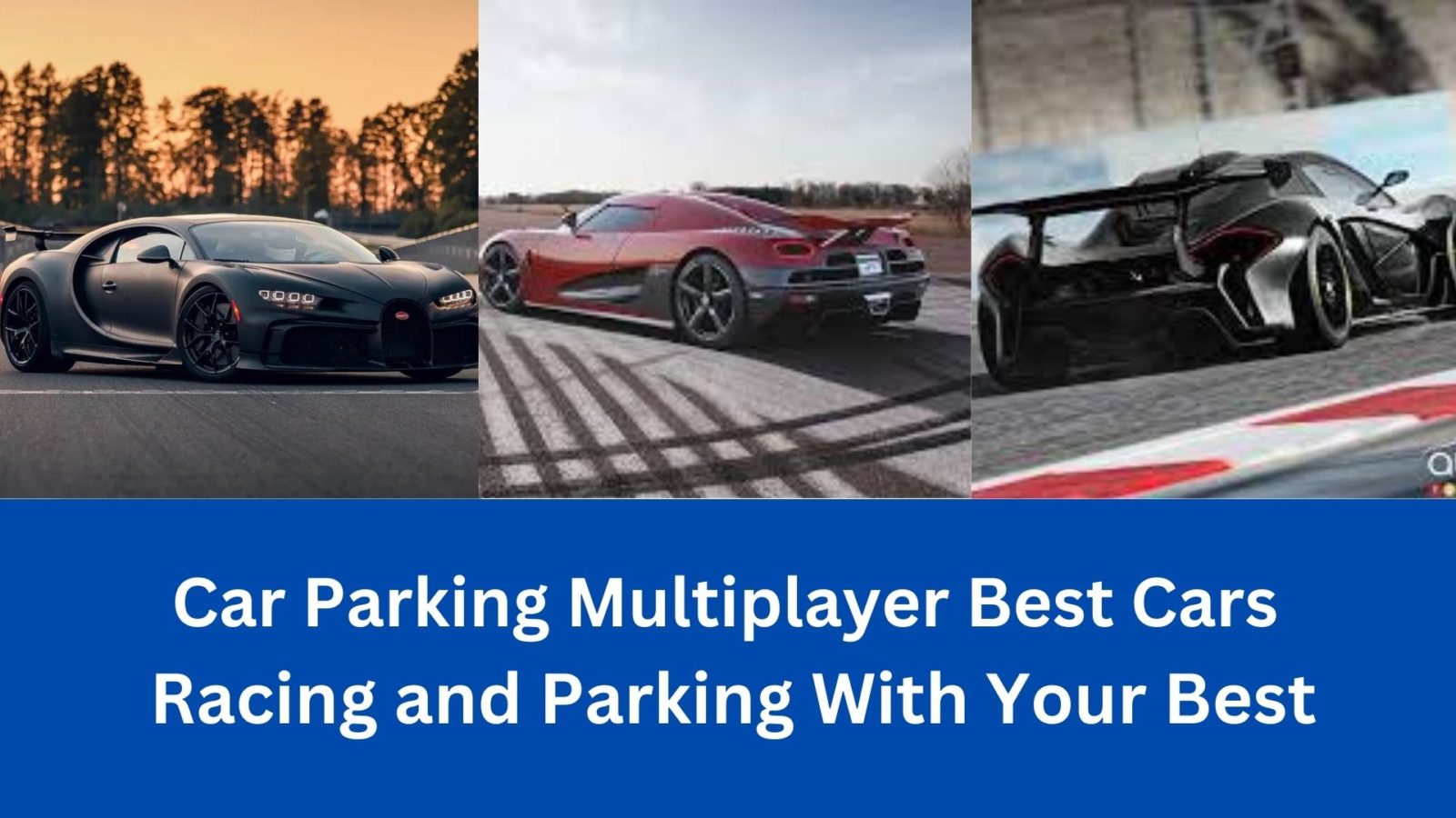 Car Parking Multiplayer Best Cars - Racing and Parking With Your Best Car